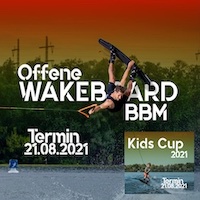 Ausschreibung KidsCup und Offene Berlin Brandenburg Meisterschaften Wakeboard Boot 2021